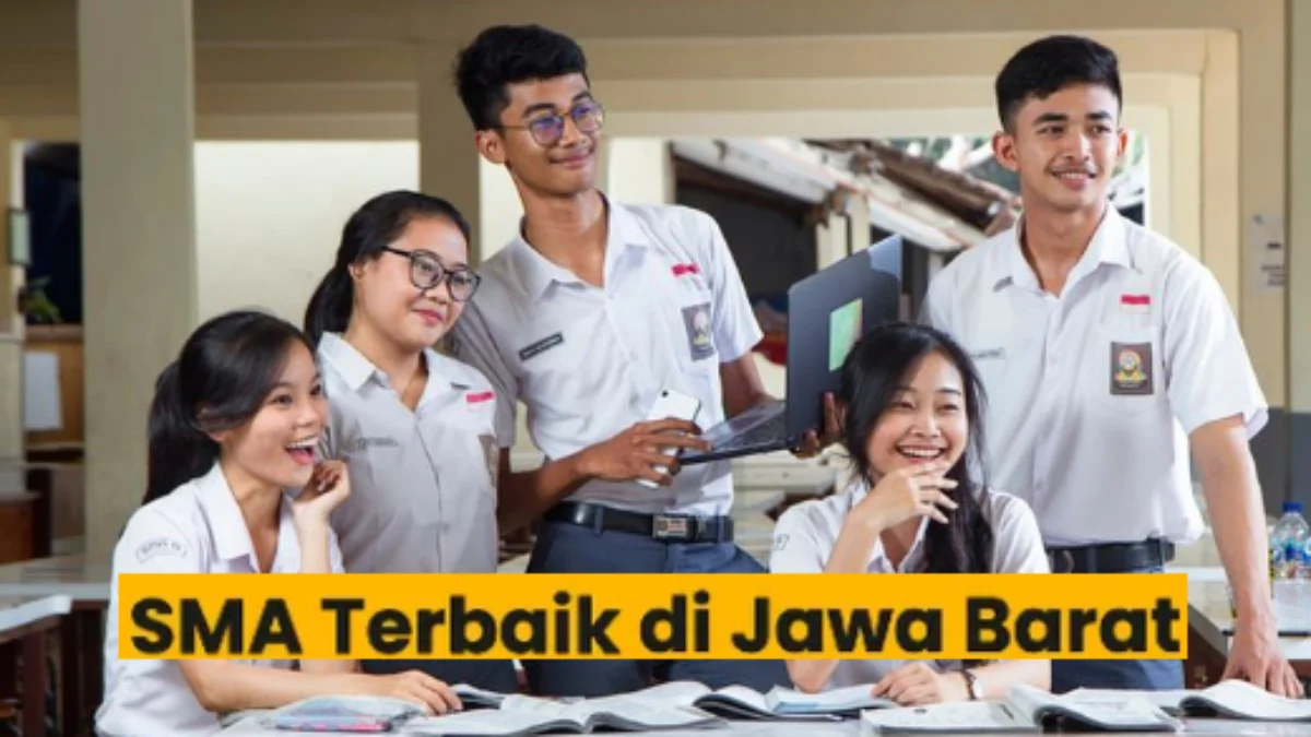 10 SMA Terbaik di Jawa Barat Berdasarkan Nilai UTBK, Nomor 1 Raih UTBK Hingga 630,562