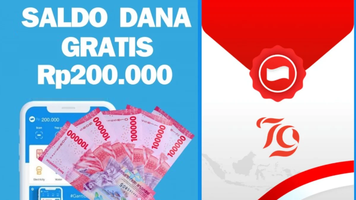 Klaim Sekarang! Saldo DANA Gratis Hingga Rp200.000 pada Kamis,15 Agustus 2024