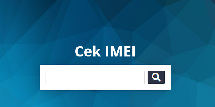 Cara Cek IMEI di Kemenperin Mudah Lewat Online