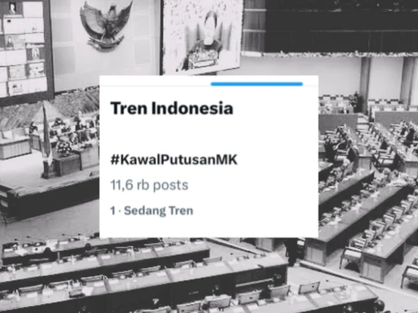 Tagar KawalPutusanMK menjadi perbincangan hangat warganet di media sosial X (dulu Twitter), Rabu (21/8). (X.com)