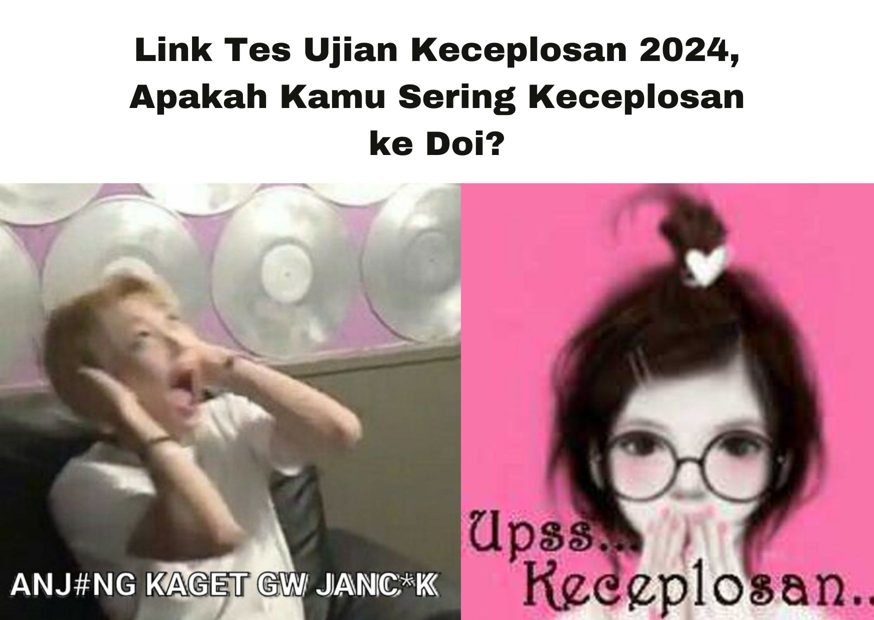 Link Tes Keceplosan Terbaru 2024, Apa Kamu Orangnya Sering Keceplosan?