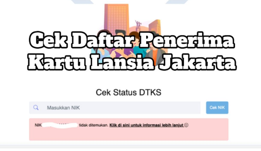 Cek Data Anda di Sini jika Belum Kebagian Kartu Lansia Jakarta (KLJ)