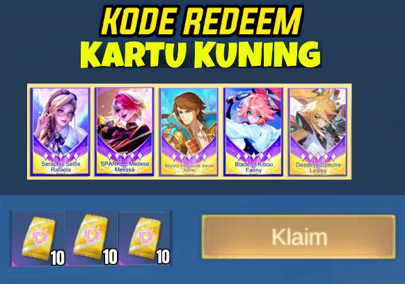 7 Kode Redeem ML Kartu Kuning Update Terbaru Hari Ini No Limit