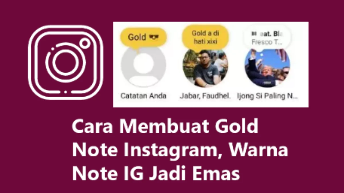 Cara Mengubah Catatan IG Notes Menjadi Warna Gold