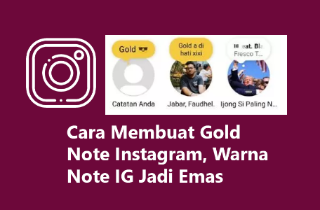 Cara Mengubah Catatan IG Notes Menjadi Warna Gold