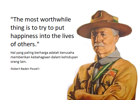 Quotes Bapak Pramuka Baden Powell /Ist