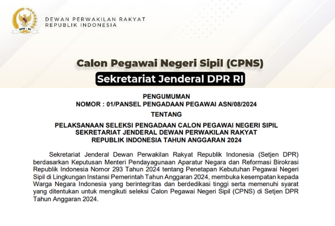 Ini Dia Formasi Setjen DPR RI CPNS 2024 yang Dibuka Lengkap dengan Rincian Jabatan, Kualifikasi dan Gajinya