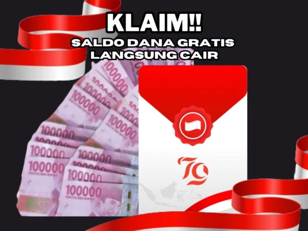 LINK DANA KAGET 13 Agustus 2024, Dapatkan Saldo DANA Gratis Menjelang HUT RI Ke-79!