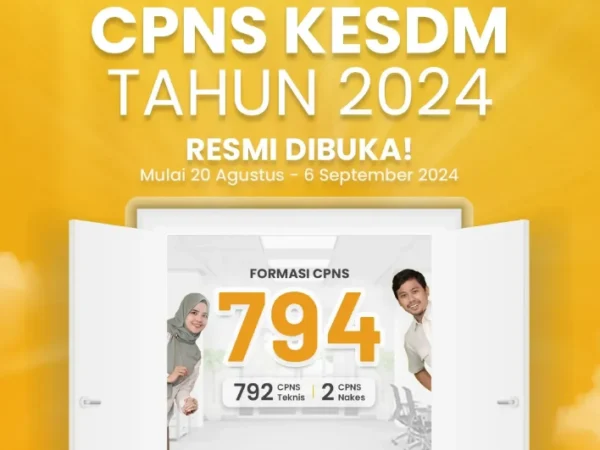 Kementerian ESDM Buka 794 Formasi di Rekrutmen CPNS 2024