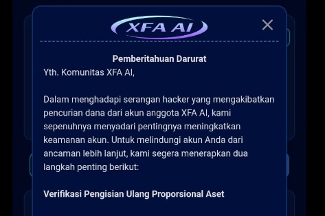 Aplikasi XFA AI yang sudah tidak bisa WD dan mengeluarkan pemberitahuan darurat agar anggotanya kembali deposit uang.