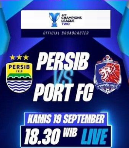 Link Nonton Live Streaming Persib Bandung vs Port FC di AFC Champions League 2