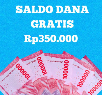 Cara Dapat Saldo DANA Gratis Rp350.000, Buruan Klaim Lewat Link Dana Kaget Sekarang!