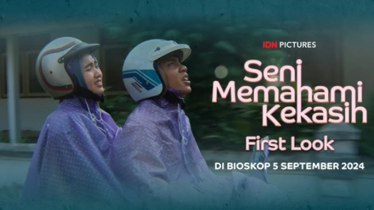 Nonton Film Seni Memahami Kekasih 2024 Kualitas Full HD Pengganti LK21, IndoXXI