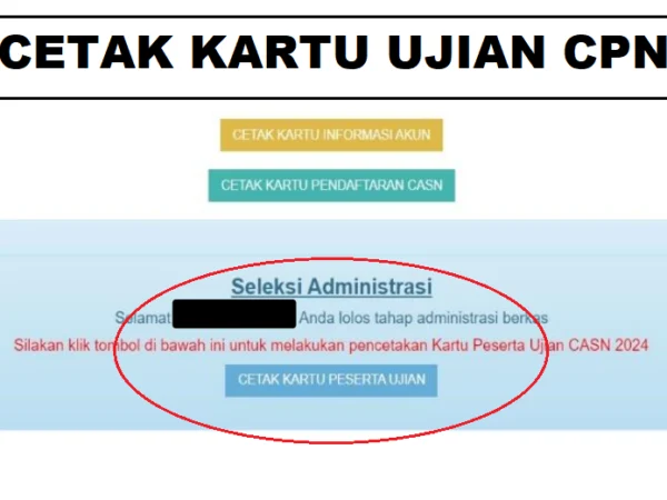 Cetak Kartu Ujian CPNS 2024/ Dok. Buku Petunjuk Pendaftaran CASN 2024