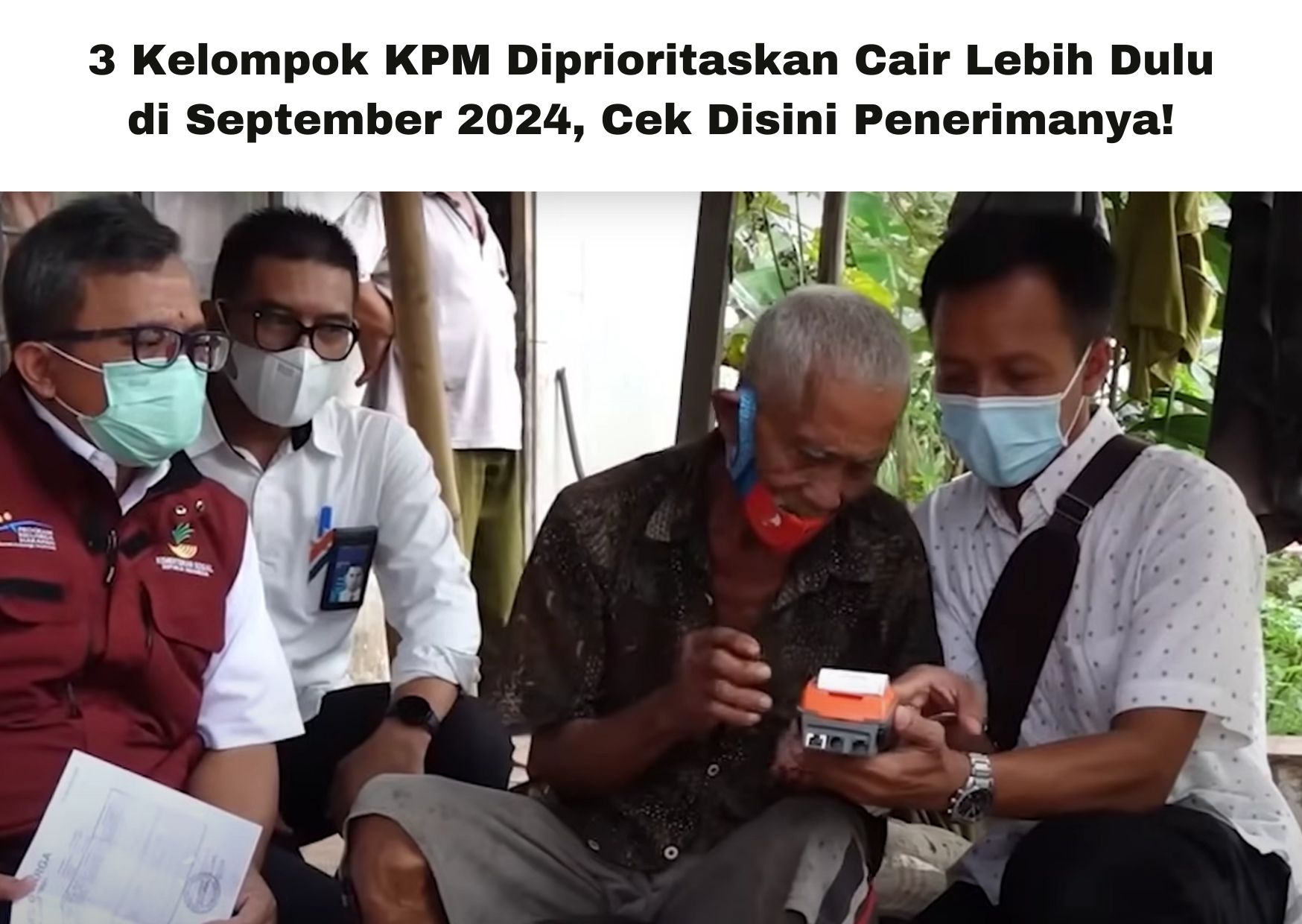 Bagi Penerima Bantuan PKH dan BPNT, 3 Kelompok KPM Diprioritaskan Cair Lebih Dulu di September 2024, Cek Disini Penerimanya!