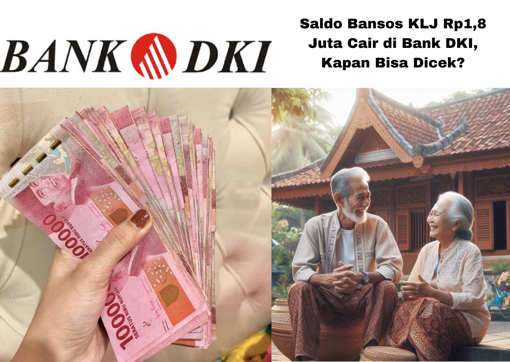 Saldo Bansos KLJ Rp1,8 Juta Cair di Bank DKI, Kapan Bisa Dicek?