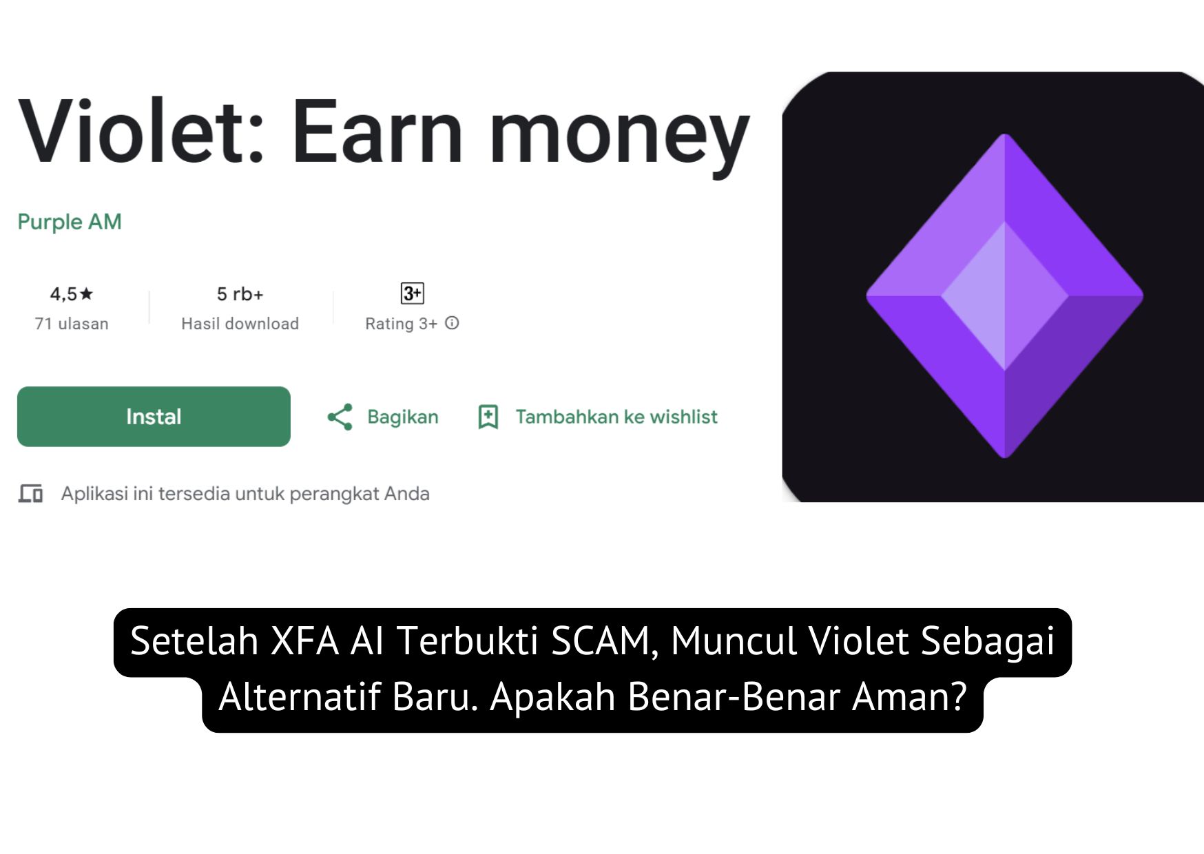 Setelah XFA AI Terbukti SCAM, Muncul Violet Sebagai Alternatif Baru. Apakah Benar-Benar Aman?