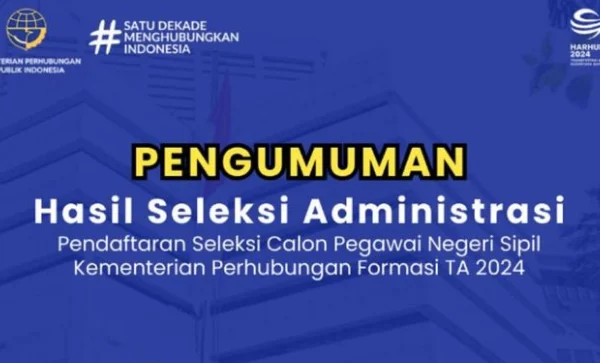 Pengumuman Hasil Administrasi CPNS Kemenhub 2024/ Instagram @kemenhub151