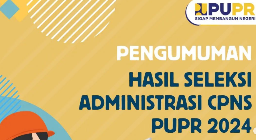 Pengumuman Administrasi CPNS Kemenpupr 2024/ Instagram @bkopupr