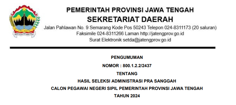 Pengumuman Administrasi CPNS Pemprov Jateng 2024 Pra Sanggah/ Dok. bkd.jatengprov.go.id