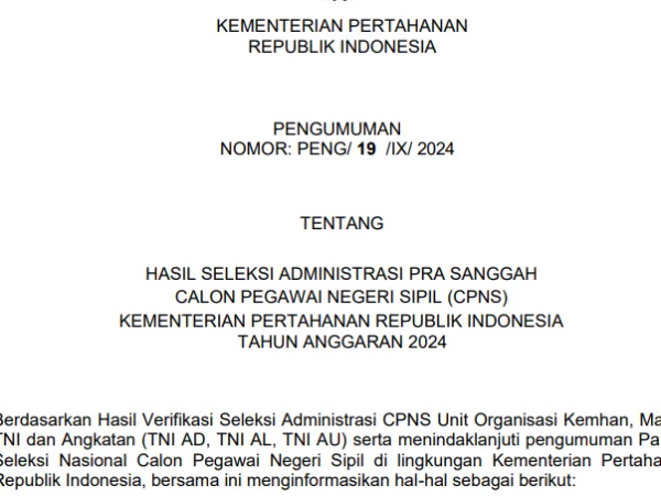 Pengumuman Hasil Administrasi CPNS Pra-Sanggah Kemhan 2024/ Dok. kemhan.go.id/ropeg