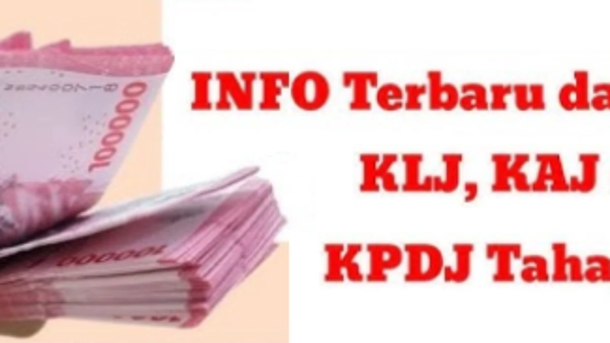 KLJ dan KPDJ Tahap 3 Sudah Cair, Cek Infonya di Sini