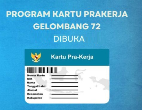 Gelombang Terakhir! Segera Daftar Kartu Prakerja Gelombang 72 Hari Ini