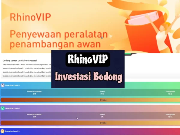 Apakah Benar Aplikasi Rhino VIP Investasi Bodong? Ini Faktanya