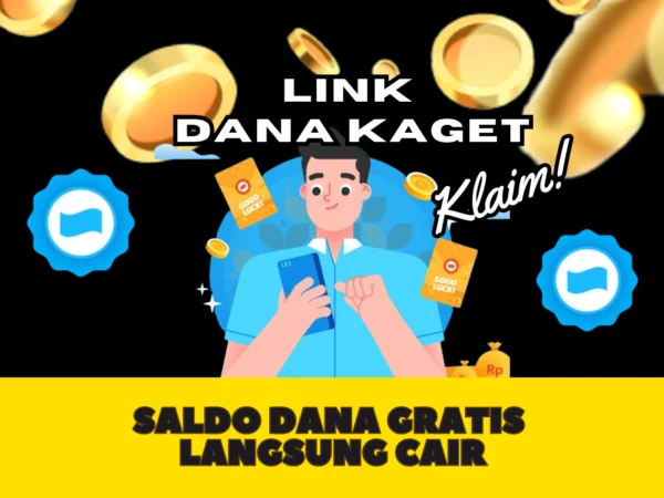 LINK DANA KAGET 28 September 2024, Klaim Keuntungan Saldo Gratis dengan Cara Ini!