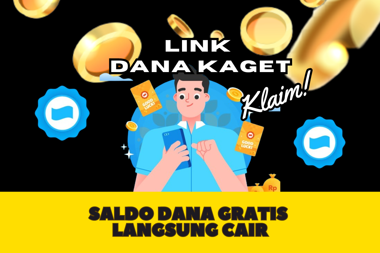 LINK DANA KAGET 26 September 2024, Cairkan Saldo DANA Gratis di Hari Ini!