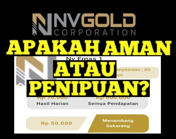 NV Gold Aplikasi Penghasil Uang, Apakah Terbukti Aman atau Penipuan Berkedok Investasi?