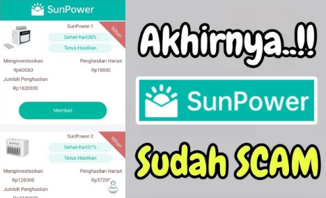 Akhirnya Fix Scam, Aplikasi SunPower Sudah Terbukti Penipuan