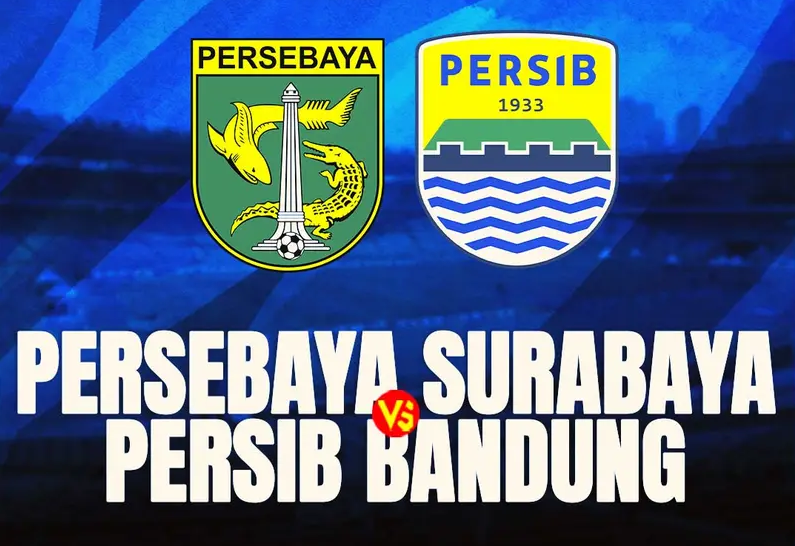 Prediksi Persib vs Persebaya, Siapakah yang Akan Menguasai Liga 1?