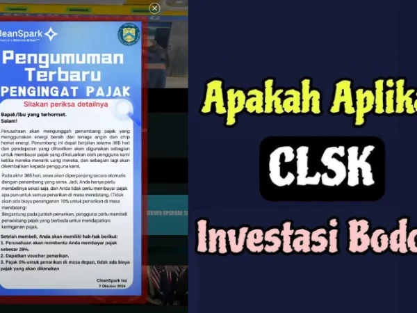 Mengungkap Fakta CleanSpark (CLSK) Sebagai Aplikasi Penipuan, Ini Bukti Paling Akurat