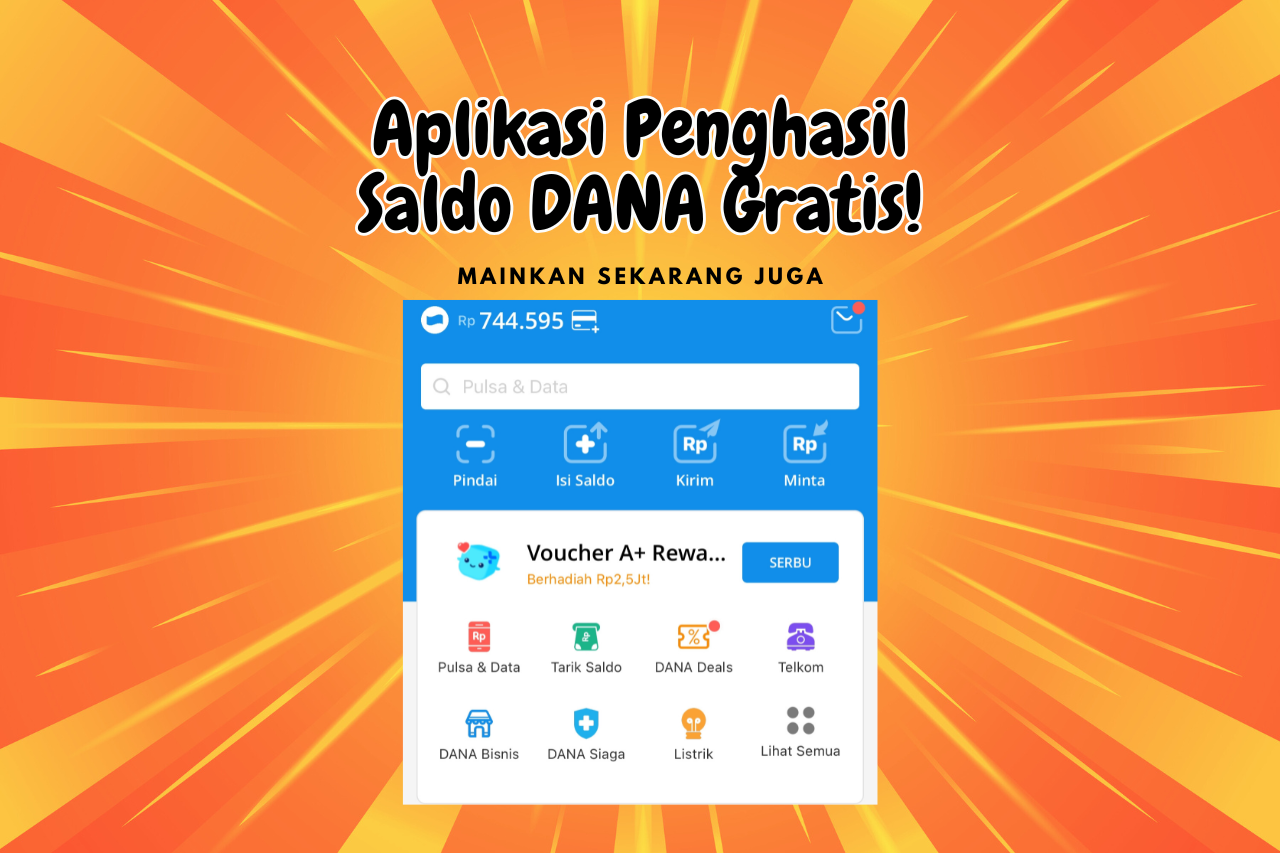 Geser Terus Dapat Saldo DANA Gratis Hingga Rp 500 Ribu dari Game Aplikasi Penghasil Uang