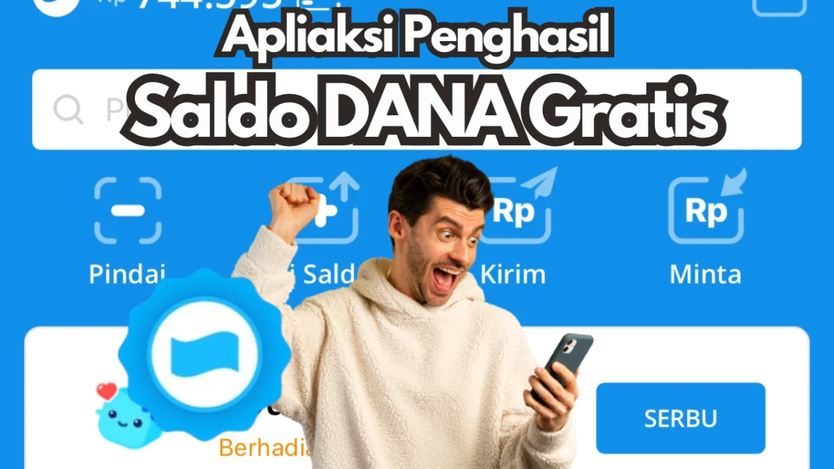 BIKIN KAGET! Dapat Saldo DANA Gratis Hingga Rp 300 Ribu Lewat Aplikasi Ini