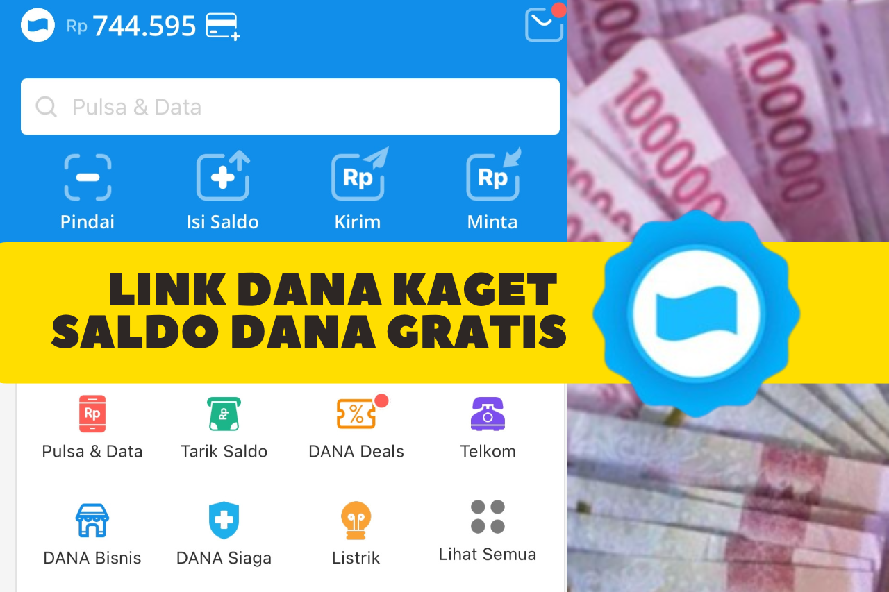 LINK DANA KAGET 31 Oktober 2024, Klaim Saldo DANA Akhir Bulan Hingga Rp 300 Ribuan