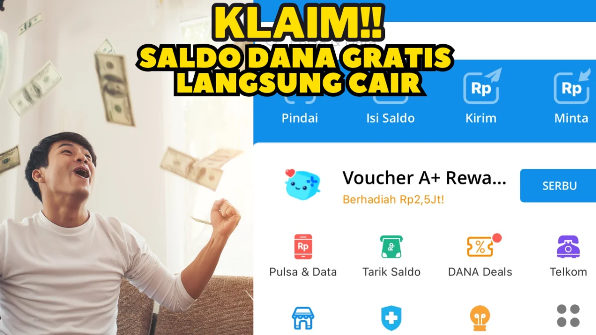 Klaim LINK DANA KAGET Hari Ini, 7 Oktober 2024 Untuk Dapatkan Saldo Gratis hingga Rp 300.000-an!