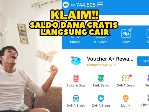 Klaim LINK DANA KAGET Hari Ini, 7 Oktober 2024 Untuk Dapatkan Saldo Gratis hingga Rp 300.000-an!