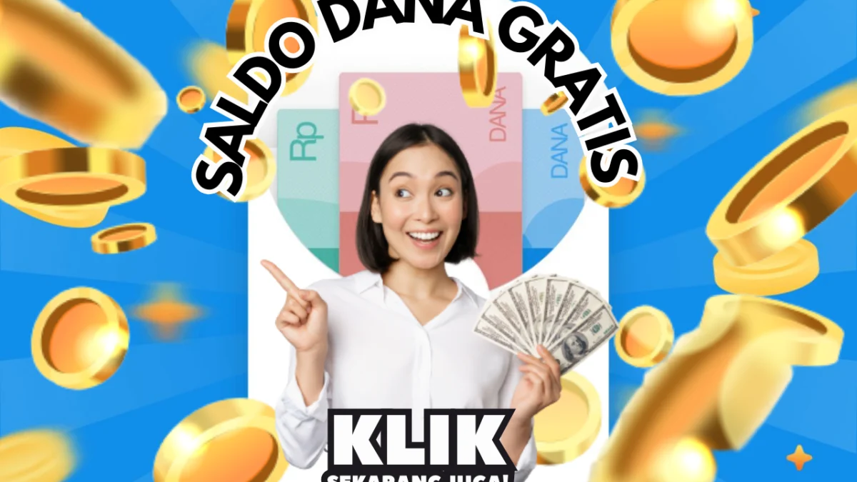 Dapatkan Saldo DANA Gratis hingga Rp 250.000 dari LINK DANA KAGET Hari Ini!