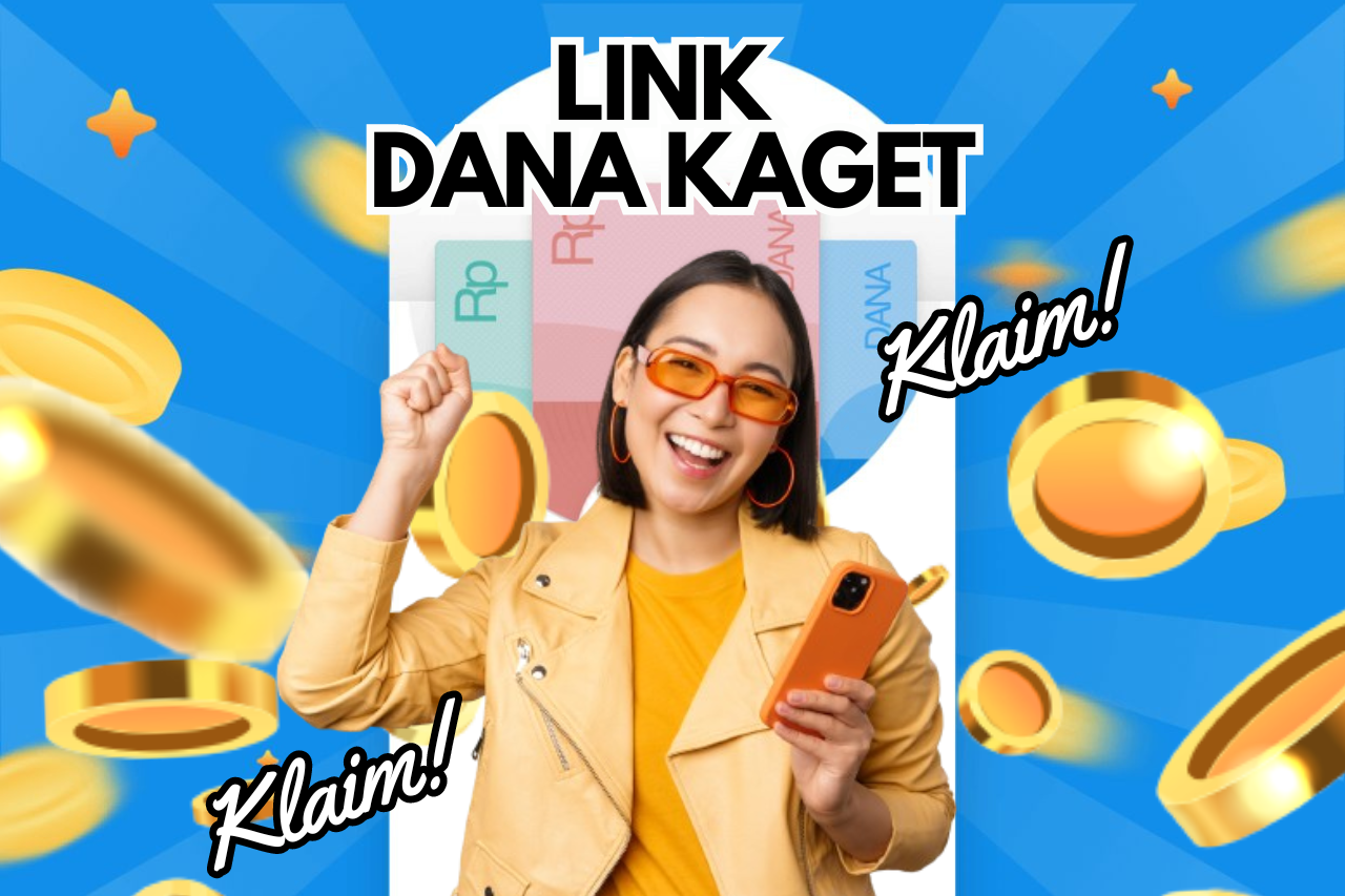 Bagi-Bagi Saldo DANA Gratis Lewat LINK DANA KAGET Sampai dengan Rp 100.000-an!