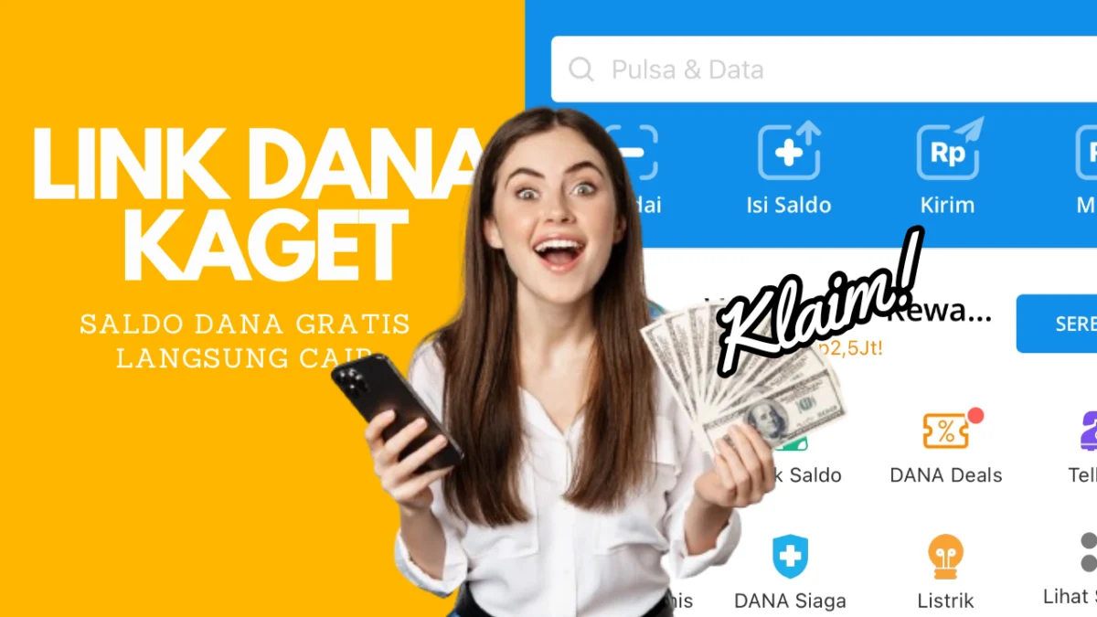 LINK DANA KAGET 12 Oktober 2024, Klaim Saldo Gratis hingga Rp 250 Ribu Sebelum Kehabisan!