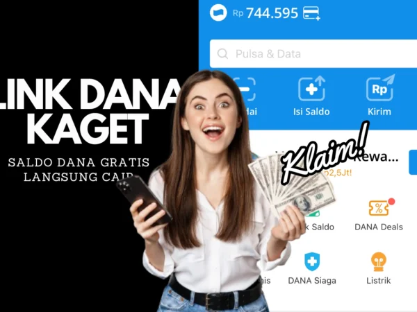 LINK DANA KAGET 25 Oktober 2024, Klaim Saldo Gratis Didalamnya Hingga Rp 250 Ribu