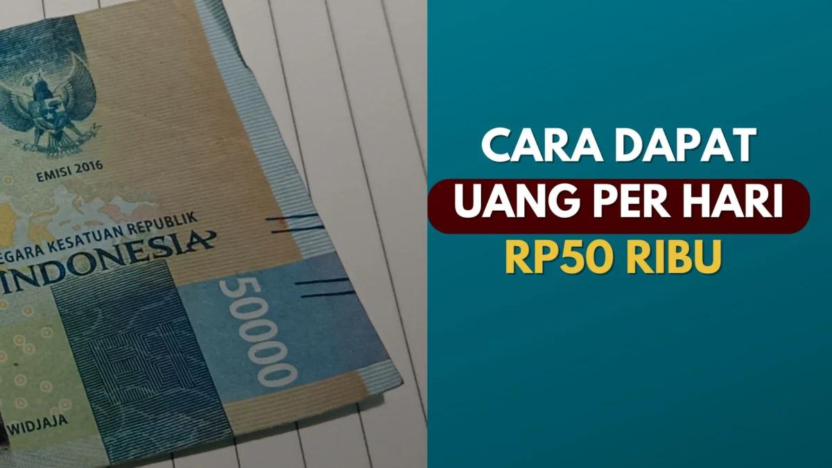 Ilustrasi Cara Dapat Uang Rp 50 Ribu Tiap Hari di HP