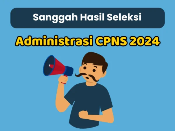 Link PDF Hasil Sanggah Administrasi CPNS Kemenkumham 2024