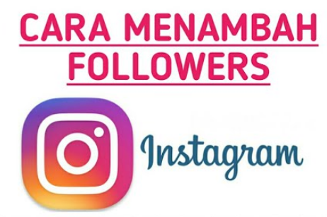 Tutorial Cara Menambah Followers Instagram Gratis 2024 Permanen