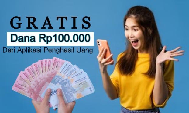 Link DANA gratis dari aplikasi penghasil uang Rp100.000