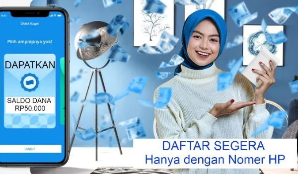 Dapatkan Saldo DANA hanya dengan masukkan nomer HP.