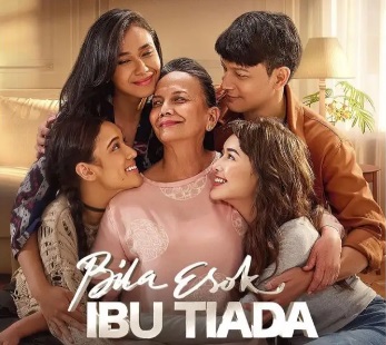 Review Film "Bila Esok Ibu Tiada" yang tayang di CGV MIM Bandung