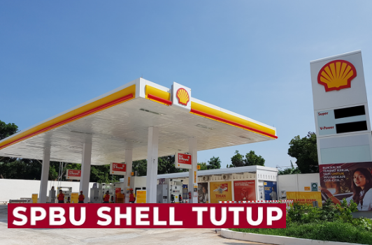 Benarkah SPBU Shell Akan Tutup? Ini Perbedaan Shell dan BBM Pertamina di Indonesia